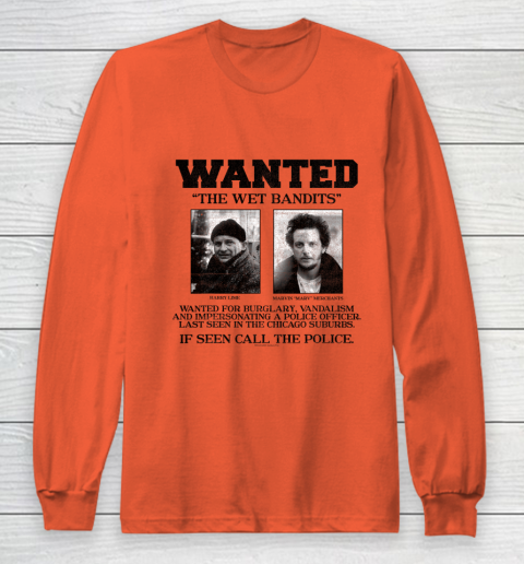 Home Alone Wanted The Wet Bandits Long Sleeve T-Shirt 3