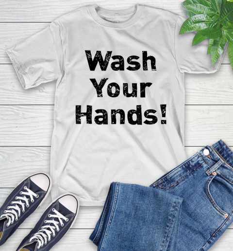 Nurse Shirt Wash Your Hands Distressed Print T Shirt T-Shirt