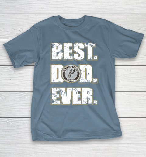NBA San Antonio Spurs Basketball Best Dad Ever Family Shirt T-Shirt 6