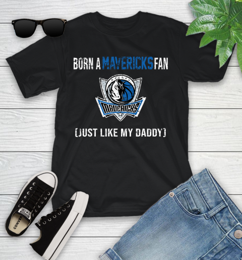 NBA Dallas Mavericks Loyal Fan Just Like My Daddy Basketball Shirt Youth T-Shirt