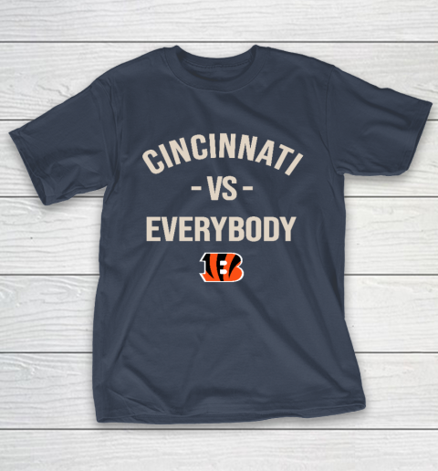 Cincinnati Bengals Vs Everybody T-Shirt 3