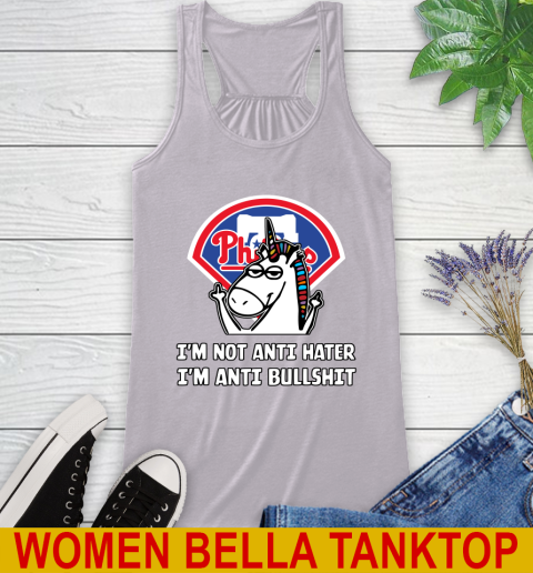 Philadelphia Phillies MLB Baseball Unicorn I'm Not Anti Hater I'm Anti Bullshit Racerback Tank 5