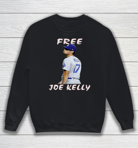 Free Joe Kelly Shirt Sweatshirt