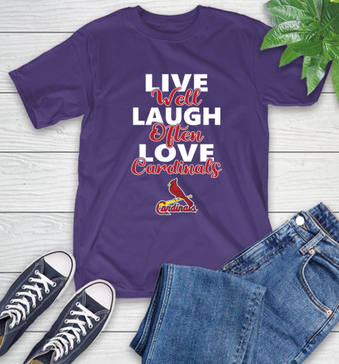 MLB Baseball St.Louis Cardinals Live Well Laugh Often Love Shirt T-Shirt 5