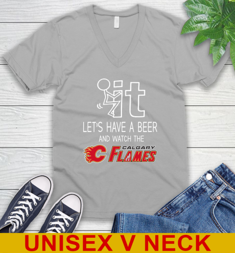 Calgary Flames Hockey NHL Let's Have A Beer And Watch Your Team Sports V-Neck T-Shirt 3