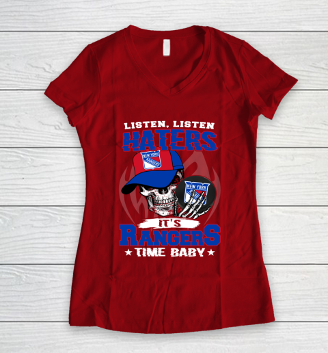 Listen Haters It is RANGERS Time Baby NHL Women's V-Neck T-Shirt 8