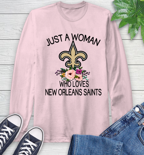 NFL Just A Woman Who Loves New Orleans Saints Football Sports Long Sleeve T-Shirt 8