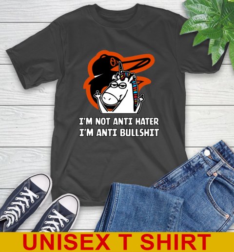 Baltimore Orioles MLB Baseball Unicorn I'm Not Anti Hater I'm Anti Bullshit T-Shirt 2