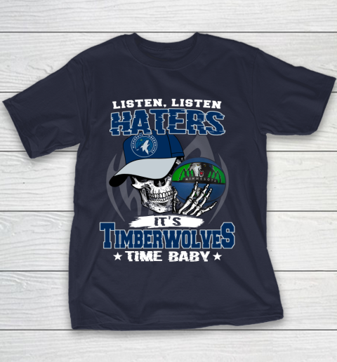 Listen Haters It is TIMBERWOLYES Time Baby NBA Youth T-Shirt 2