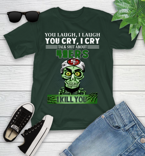 NFL Talk Shit About San Francisco 49ers I Kill You Achmed The Dead Terrorist Jeffrey Dunham Football Youth T-Shirt 5