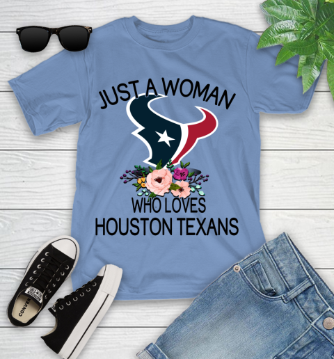 NFL Just A Woman Who Loves Houston Texans Football Sports Youth T-Shirt 9