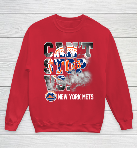 MLB New York Mets Baseball Can't Stop Vs Mets Youth Sweatshirt 7