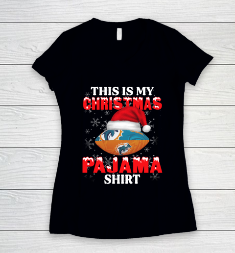 Miami Dolphins This Is My Christmas Pajama Shirt NFL Women's V-Neck T-Shirt