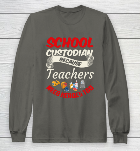 School Custodian Shirt Jokey Funny Saying Custodian Long Sleeve T-Shirt 5