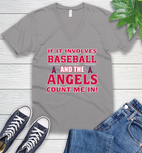 MLB If It Involves Baseball And The Los Angeles Angels Count Me In Sports V-Neck T-Shirt 4