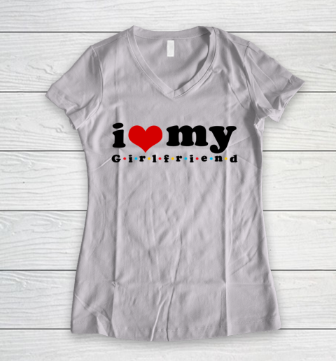 I Heart My Girlfriend  I Love My Girlfriend F.R.I.E.N.D.S Women's V-Neck T-Shirt