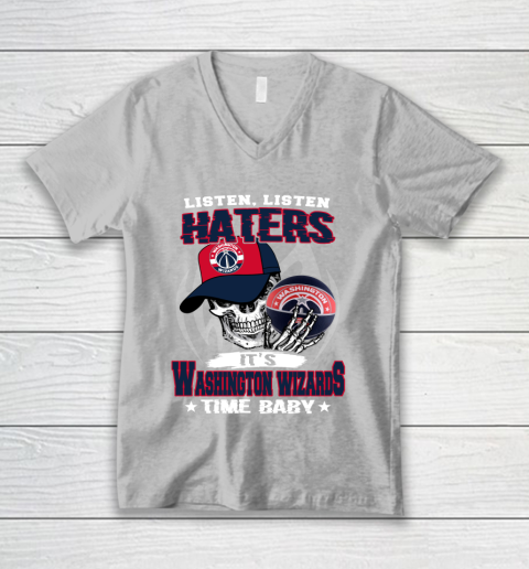 Listen Haters It is WIZARDS Time Baby NBA V-Neck T-Shirt 3