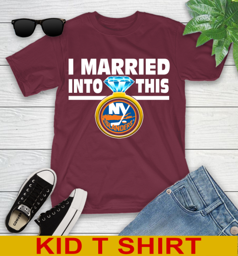 New York Islanders NHL Hockey I Married Into This My Team Sports Youth T-Shirt 5