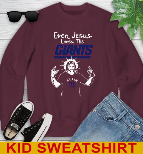 New York Giants NFL Football Even Jesus Loves The Giants Shirt Youth Sweatshirt 4