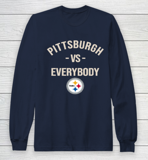 Pittsburgh Steelers Vs Everybody Long Sleeve T-Shirt 2