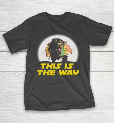 Chicago Blackhawks NHL Ice Hockey Star Wars Yoda And Mandalorian This Is The Way T-Shirt