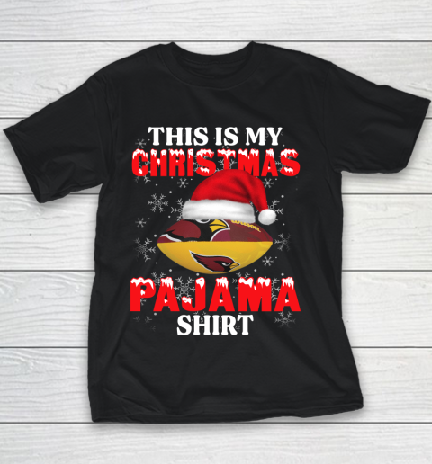 Arizona Cardinals This Is My Christmas Pajama Shirt NFL Youth T-Shirt