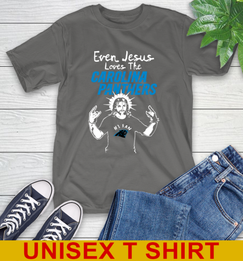 Carolina Panthers NFL Football Even Jesus Loves The Panthers Shirt T-Shirt 10