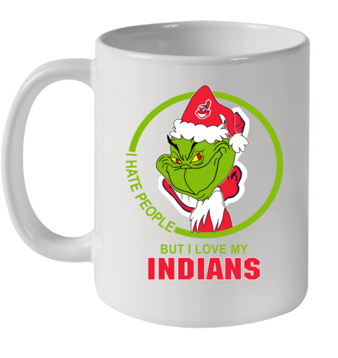 Cleveland Indians MLB Christmas Grinch I Hate People But I Love My Favorite Baseball Team Ceramic Mug 11oz