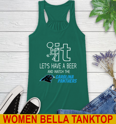 Carolina Panthers Football NFL Let's Have A Beer And Watch Your Team Sports Racerback Tank 5