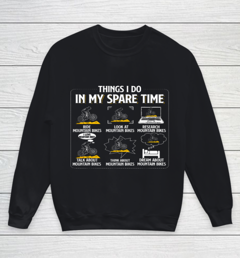 Things I Do In My Spare Time Funny Mountain Bike MTB Bicycle Youth Sweatshirt