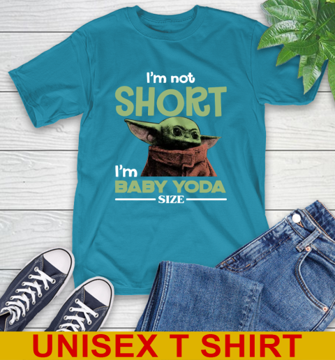 I'm Not Short I'm Baby Yoda Size Funny Star Wars Shirts 9