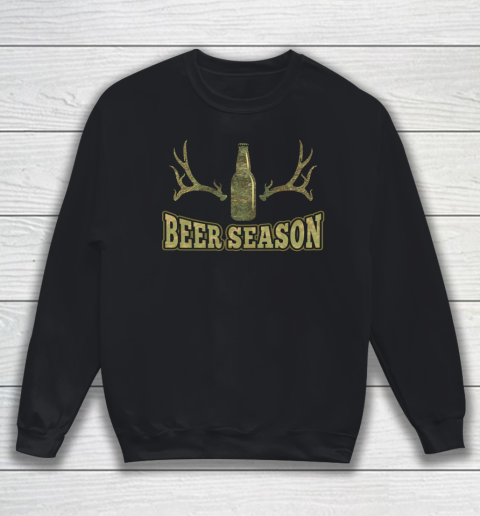 Beer Season Funny Camo Deer Hunting Pun Men Who Love Beers Sweatshirt
