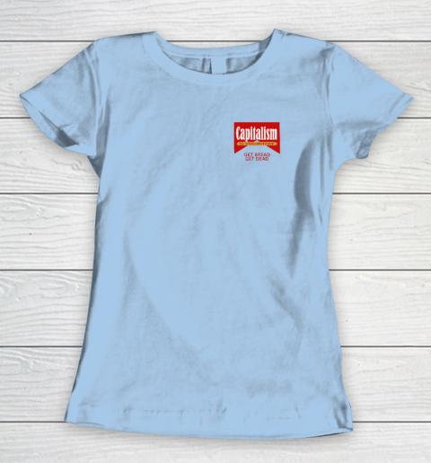 Capitalism Is Voluntary Women's T-Shirt 4