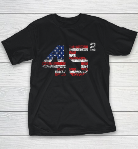 Trump 45 Shirt  45 Squared Trump 2020 Second Term USA Vintage Youth T-Shirt