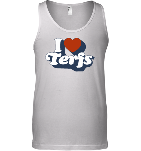 I Love Terfs Tank Top