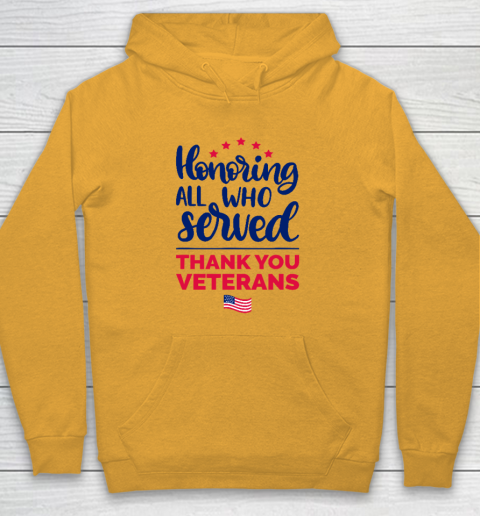 Honoring All Who Served Thank You Veterans Day Hoodie 2