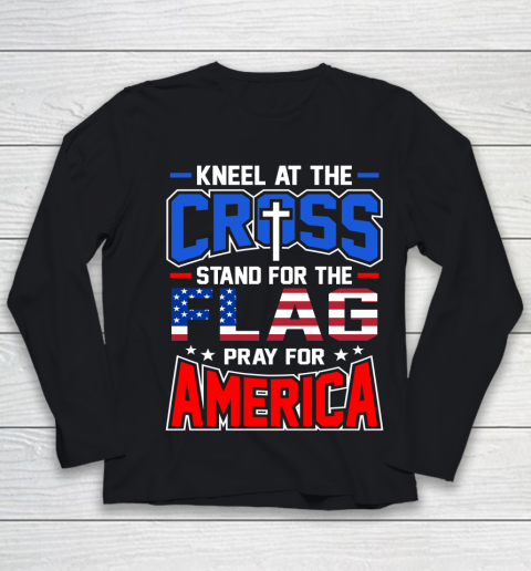 Veteran Shirt Stand for the Flag Pray for America Flag Day Youth Long Sleeve