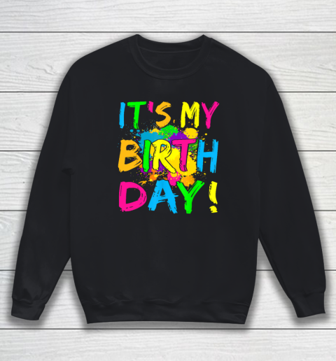 It's My Birthday Shirt Let's Glow Retro 80's Party Outfit Sweatshirt