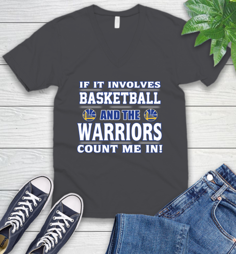 NBA If It Involves Basketball And Golden State Warriors Count Me In Sports V-Neck T-Shirt 5
