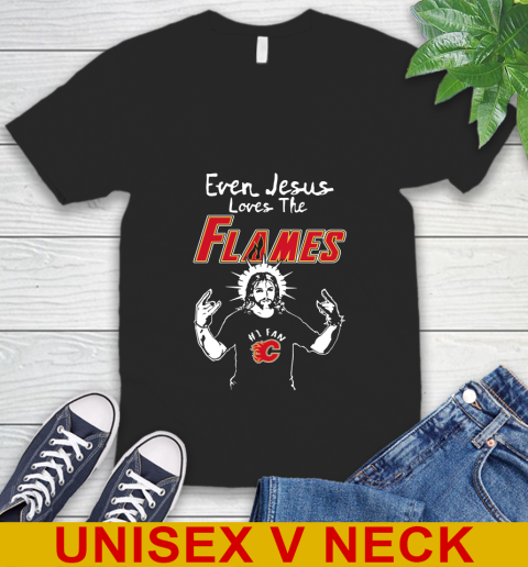 Calgary Flames NHL Hockey Even Jesus Loves The Flames Shirt V-Neck T-Shirt