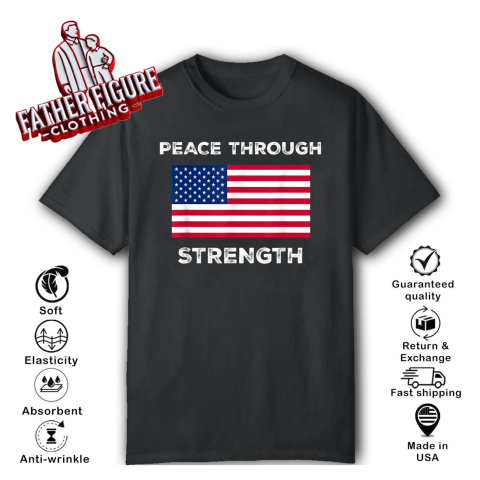 Peace Through Strength T-Shirt