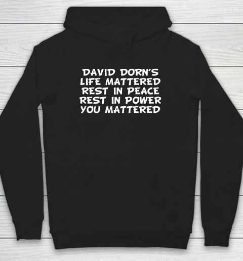 RIP DAVID DORN Hoodie