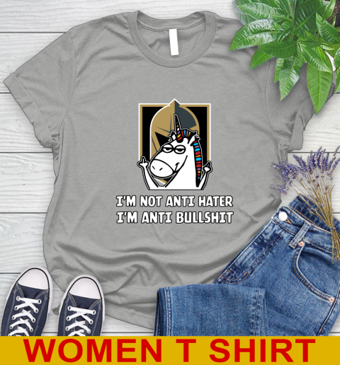 Vegas Golden Knights NHL Hockey Unicorn I'm Not Anti Hater I'm Anti Bullshit Women's T-Shirt 11
