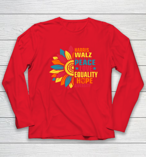 Equality Hope Diversity Kamala Harris Waltz Peace Love Long Sleeve T-Shirt 6