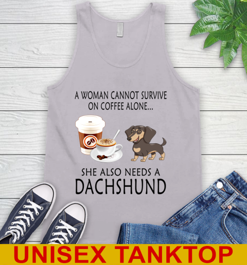 Women cannot survive on coffee alone she also need a DACHSHUND tshirt 58