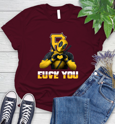 MLB Pittsburgh Pirates Deadpool Love You Fuck You Baseball Sports Women's T-Shirt 7