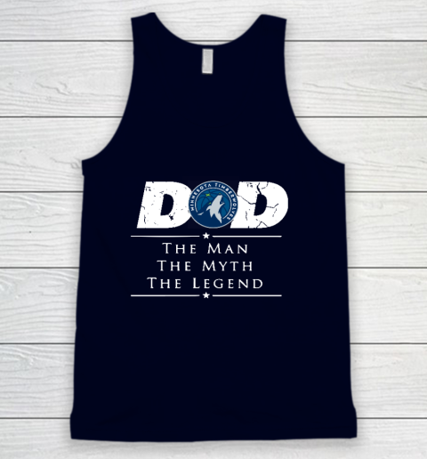 Minnesota Timberwolves NBA Basketball Dad The Man The Myth The Legend Tank Top 2