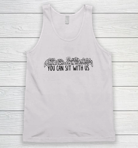You Can Sit With Us Jesus And Twelve Apostles Tank Top