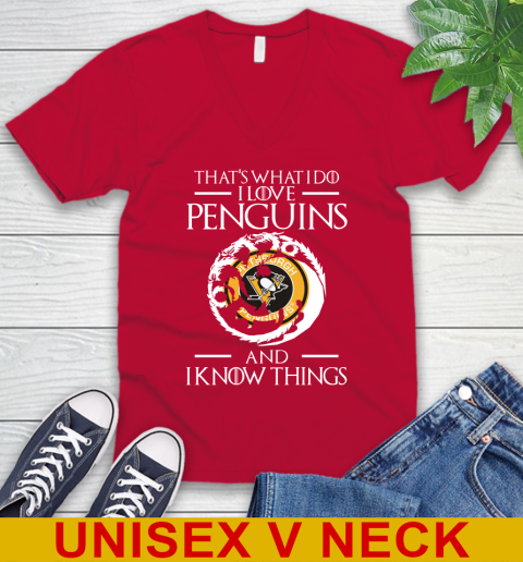 Pittsburgh Penguins NHL Hockey That's What I Do I Love My Team And I Know Things Game Of Thrones 52