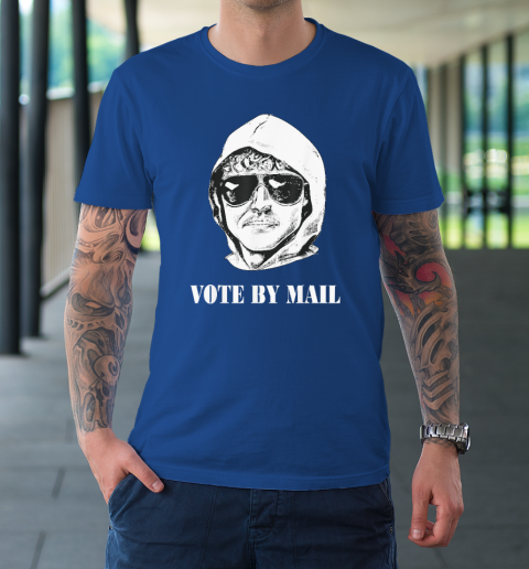 Vote By Mail Ted K T-Shirt 7